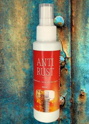 Спрей для удаления ржавчины и защиты от коррозии anti rust, антикоррозийное средство для металла 100 мл