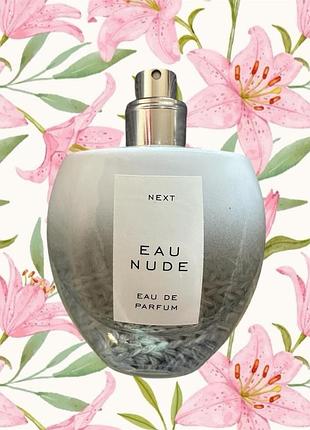 Eau nude next парфуми