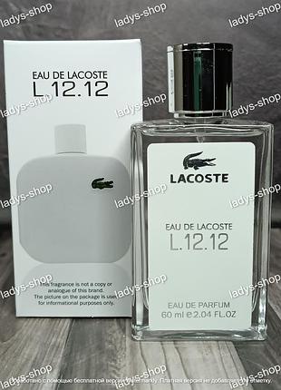 Мужской парфюм lacoste eau de lacoste l.12.12 blanc (лакоста л 12.12 бланш) 60 мл
