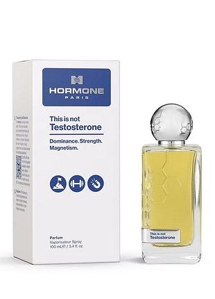 Духи унисекс hormone paris this is not testosterone, 100 мл