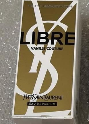Yves saint laurent libre vanille couture 90 мл