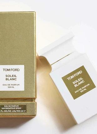 Tom ford soleil blanc парфумована вода унісекс, 100 мл