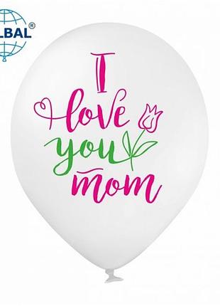 Повітряні кулі 12" belbal (i love you mom)