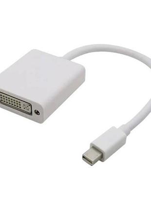Конвертер mini display port на dvi белый top shop ua_