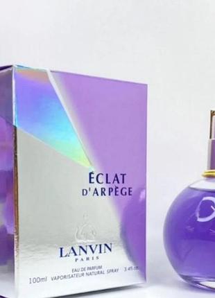 Жіноча туалетна вода lanvin eclat d'appe/лінвін еклат д'арпеж/100 ml