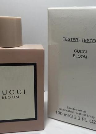 Tester жіноча туалетна вода gucci bloom / гуччі блум / 100 мл