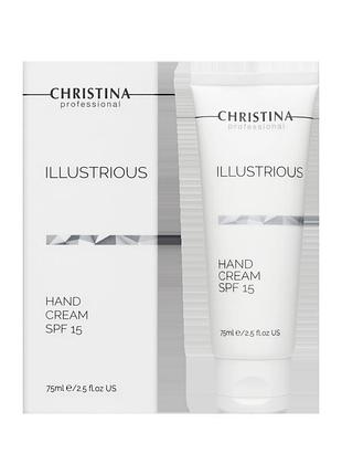 Защитный крем для рук spf15 christina illustrious hand cream spf15, 75 мл