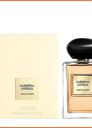 Армані прайв гарденія антигуа - armani prive gardenia antigua туалетна вода 100 ml.