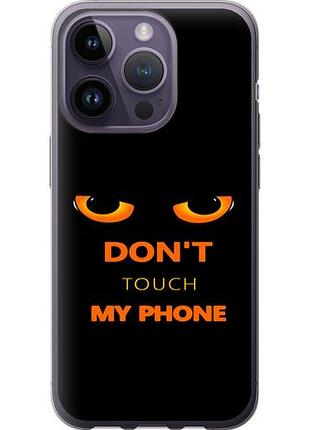 Чехол на iphone 14 pro don't touch the phone из силикона fch_0021932
