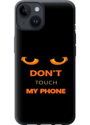 Чехол на iphone 14 don't touch the phone из силикона fch_0021925