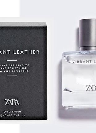 Парфумована вода для чоловіків zara vibrant leather 60 мл (індивідуальне упакування)