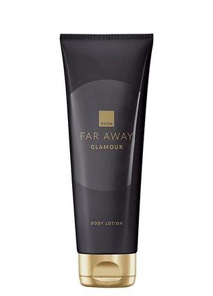 Парфумований лосьйон для тіла avon far away glamour, 125 мл