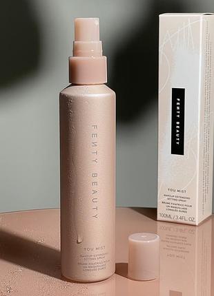 Зволожуючий фіксатор макіяжу fenty beauty you mist makeup-extending setting spray 100 ml