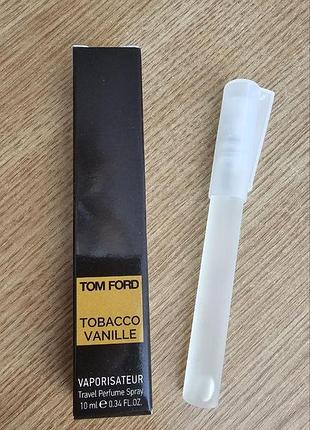 Мини парфюм tobacco vanille tom ford мини-версия 10 мл