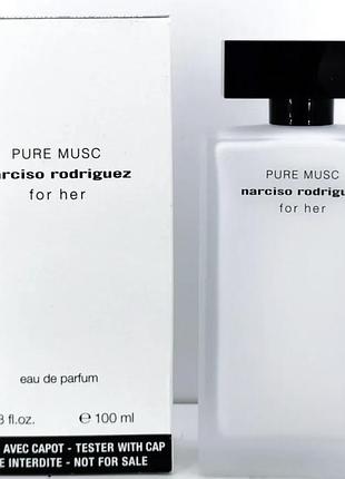 Tester narciso rodriguez pure musc for her /нарцисо родригез чистый мускус / 100 мл.