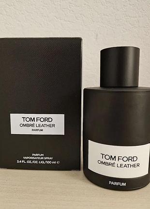 Туалетная вода tom ford ombre leather parfum/ том форд амбре лезер парфююм/ 100 мл