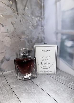 Tester lancome la vie est belle l'elixir (ланком ля ві ес бель л'елексир) 75 ml