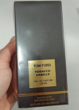Унісекс-парфуми tom ford tobacco vanille / том форд тютюнова ваніль 100 ml
