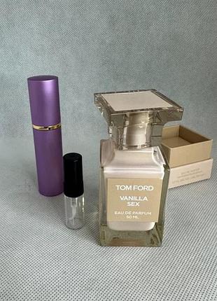 Розпивши tom ford vanilla sex (том форд ваніла секс) 5 мл.