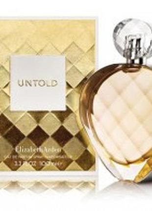 Elizabeth arden untold парфюмированная вода (новий дизайн) 100мл