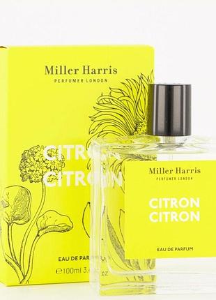 Miller harris citron citron парфюмированная вода 100мл