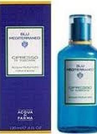 Acqua di parma blu mediterraneo cipresso di toscana туалетная вода (тестер) 150мл