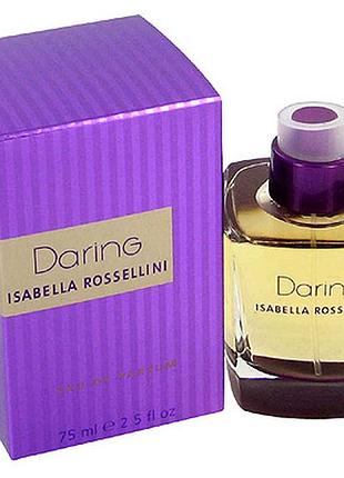 Isabella rosselini isabella rossellini daring парфумована вода 75 мл