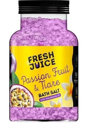 Соль для ванн 700г бутылка passion fruit tiare тм fresh juice