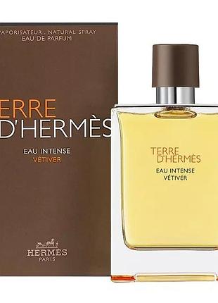 Мужские духи hermes terre d`hermes eau intense vetiver (гермес эу интенс ветивер) 100 ml/мл