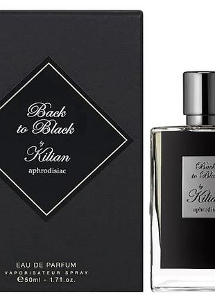 Духи унисекс kilian back to black. aphrodisiac (килиан бэк ту блэк. афродизиак) 50 ml/мл