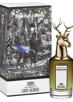 Мужские духи penhaligon`s portraits the tragedy of lord george (пенхалигонс портрет лорд георг) 75 ml/мл