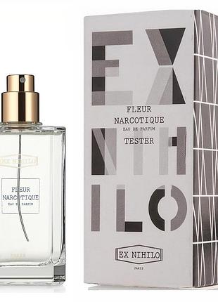 Парфуми унісекс ex nihilo fleur narcotique tester (ех ніхіло флер наркотік) парфумована вода 50 ml/мл тестер