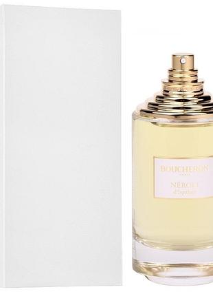 Духи унисекс boucheron neroli d'ispahan tester (бушерон нероли испахан) 125 ml/мл тестер
