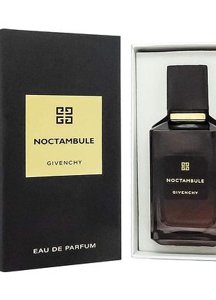 Духи унисекс givenchy noctambul (живанши ноктамбул) парфюмированная вода 100 ml/мл