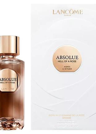Женские духи lancome absolue hell of rose ashes & vetiver (ланком абсолю хелл оф роуз эшез ветивер) 100 ml/мл