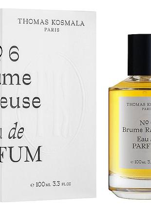 Парфуми унісекс thomas kosmala no 6 brume radieuse (томас космала брюм радьюс) парфумована вода 100 ml/мл