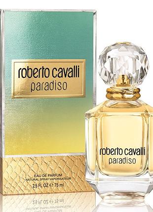 Жіночі парфуми roberto cavalli paradiso (роберто каваллі парадісо) парфумована вода 75 ml/мл