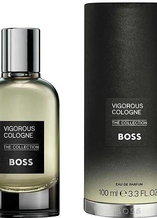 Мужские духи hugo boss the collection vigorous cologne (хуго босс зе коллекшн вигорус колонь) 100 ml/мл