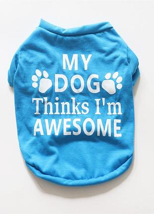Футболка для котов и кошек pet style "my dog" синяя m