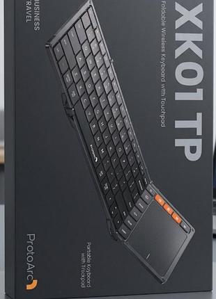 Бездротова складана клавіатура з вбудованим акумулятором clavier trackpad pliable protoarc xk01 tp