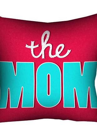 Подушка з принтом габардинова the mom 30x30 (3p_fam022)