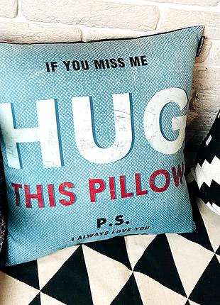 Подушка c принтом габардиновая if you miss me hug this pillow (синяя) 40x40 см (4p_19l016)