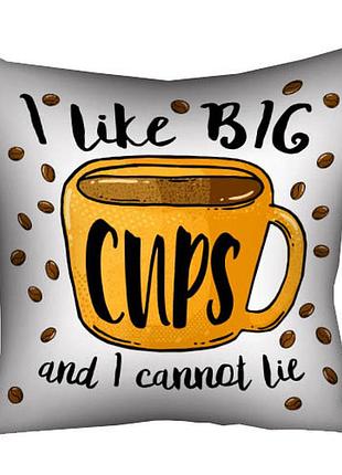 Подушка c принтом габардиновая i like big cups and i cannot lie 40x40 (4p_cof001)
