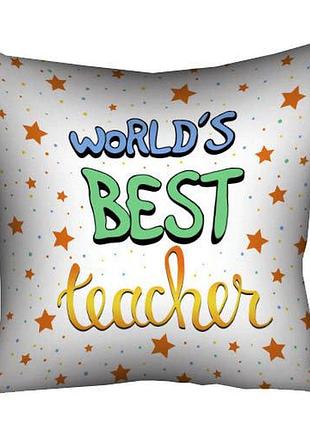 Подушка c принтом габардиновая world's best teacher 40x40 (4p_18m009)