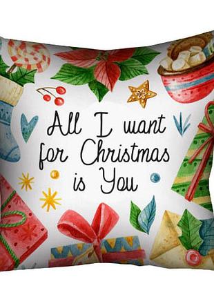 Подушка з принтом габардинова all i want for christmas is you 40x40 (4p_22ng058)