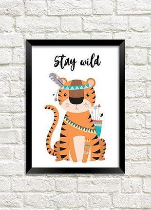 Постер в рамке stay wild 21х30см, a4 (mt4_18m021)