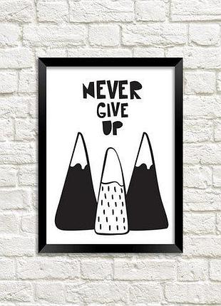 Постер в рамке never give up 21х30см, a4 (mt4_18m028)