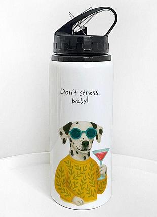 Пляшка для води з трубочкою don't stress, baby 600 мл (plv_25a065)