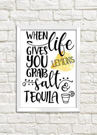 Постер в рамке when life dives you grab salt tequila 21х30см, a4 (wmt4_18s002_wh)