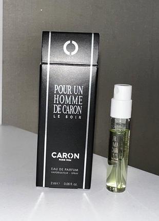❤️caron pour un homme de caron le soir, пробник, оригінал